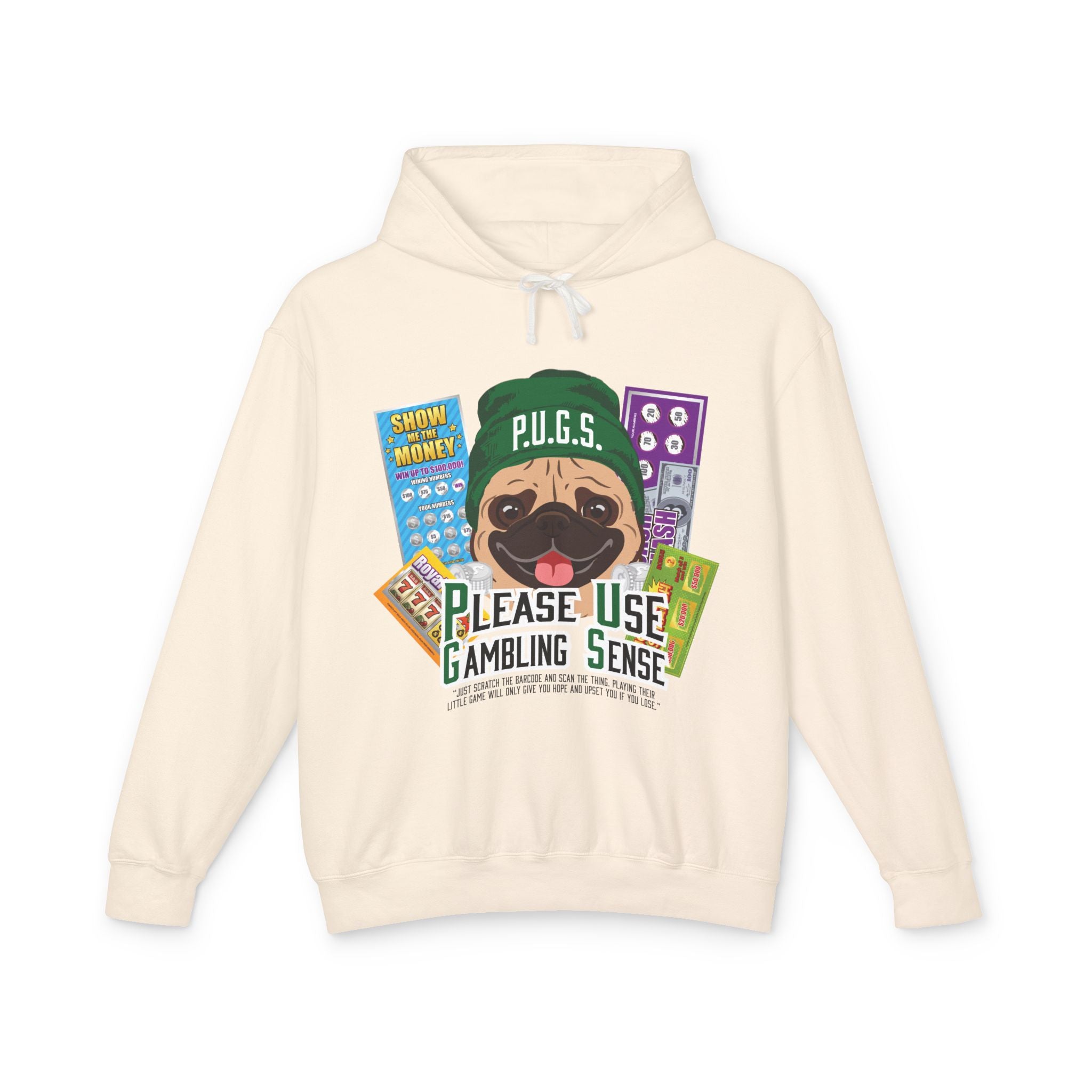 Funny scratch off lottery graphic hoodie by P.U.G.S. Apparel