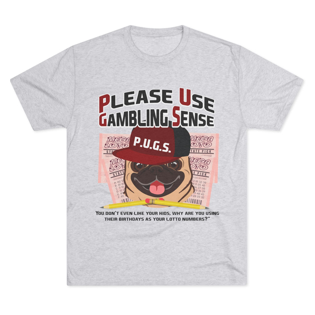 Funny lottery graphic tee by P.U.G.S. Apparel