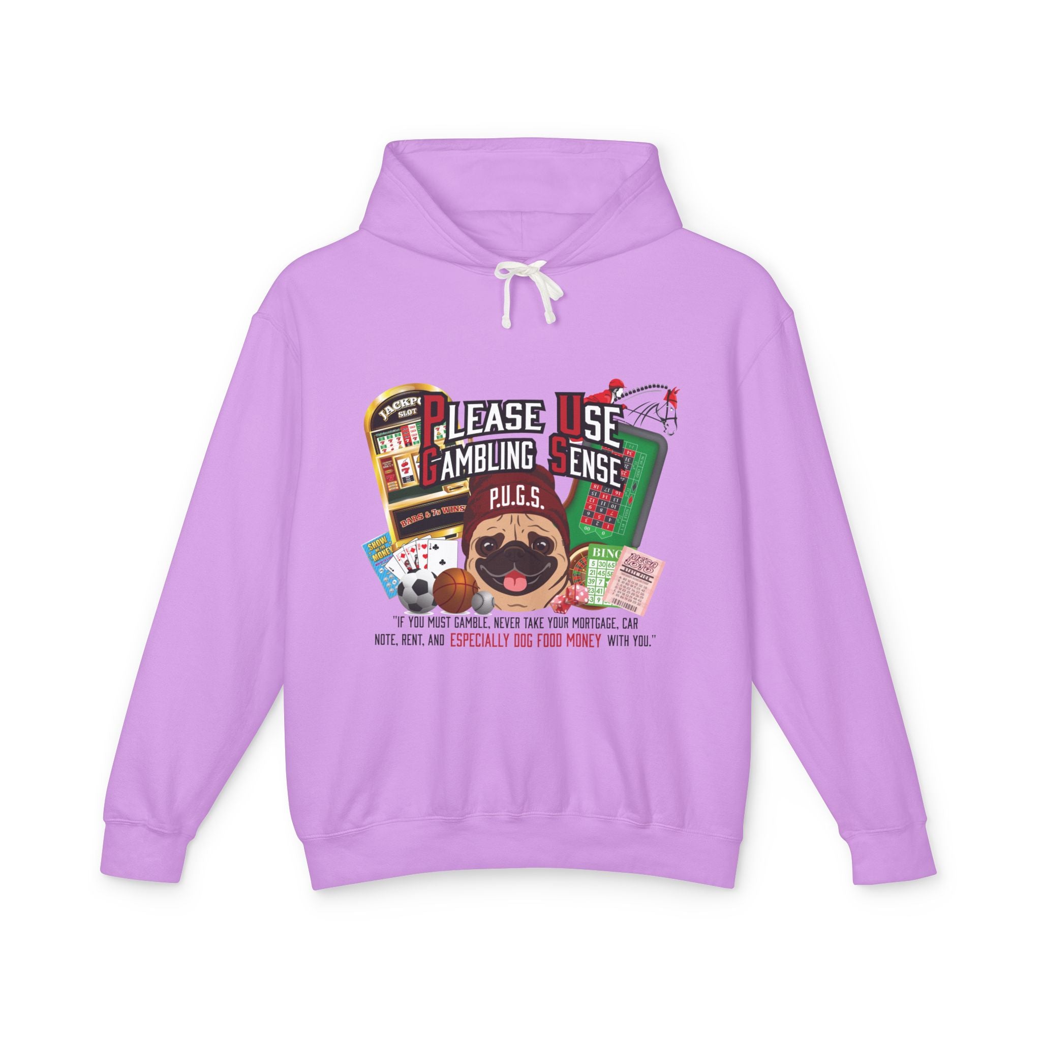 Funny gambling graphic hoodie by P.U.G.S. Apparel