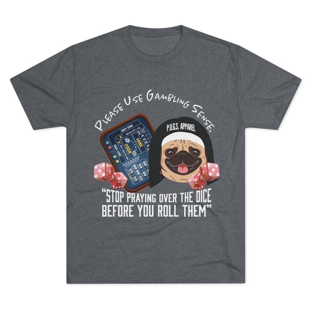 Craps Dice "Praying" Unisex Graphic Tee