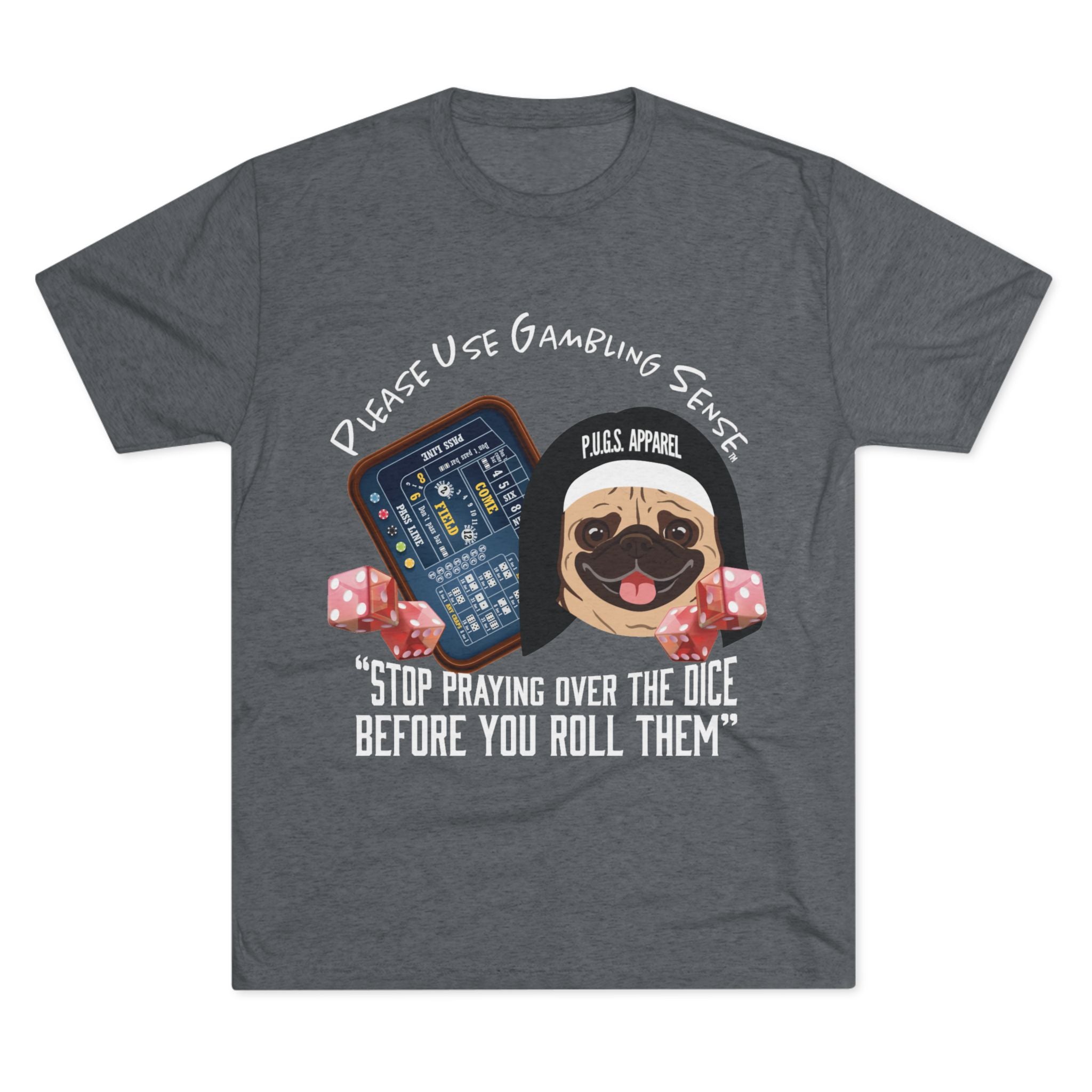 Craps Dice "Praying" Unisex Graphic Tee