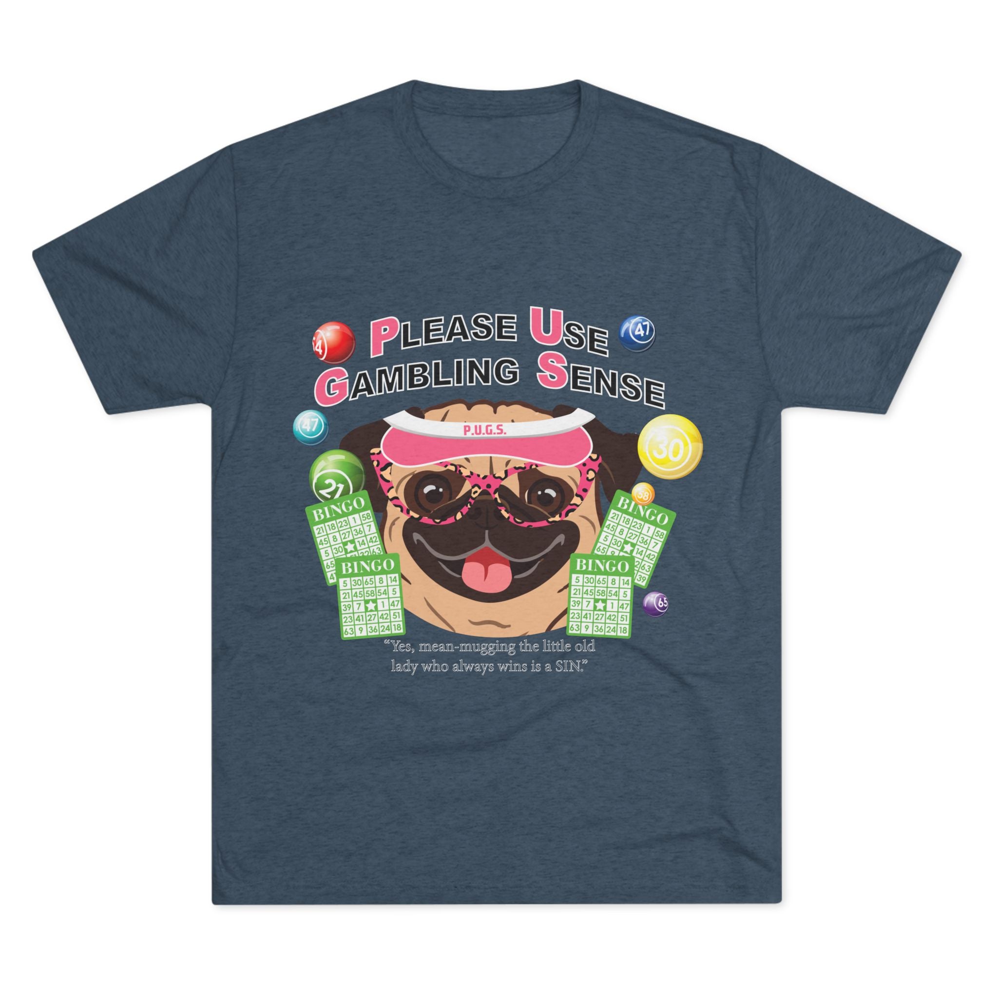 Bingo Graphic Tee by P.U.G.S. Apparel
