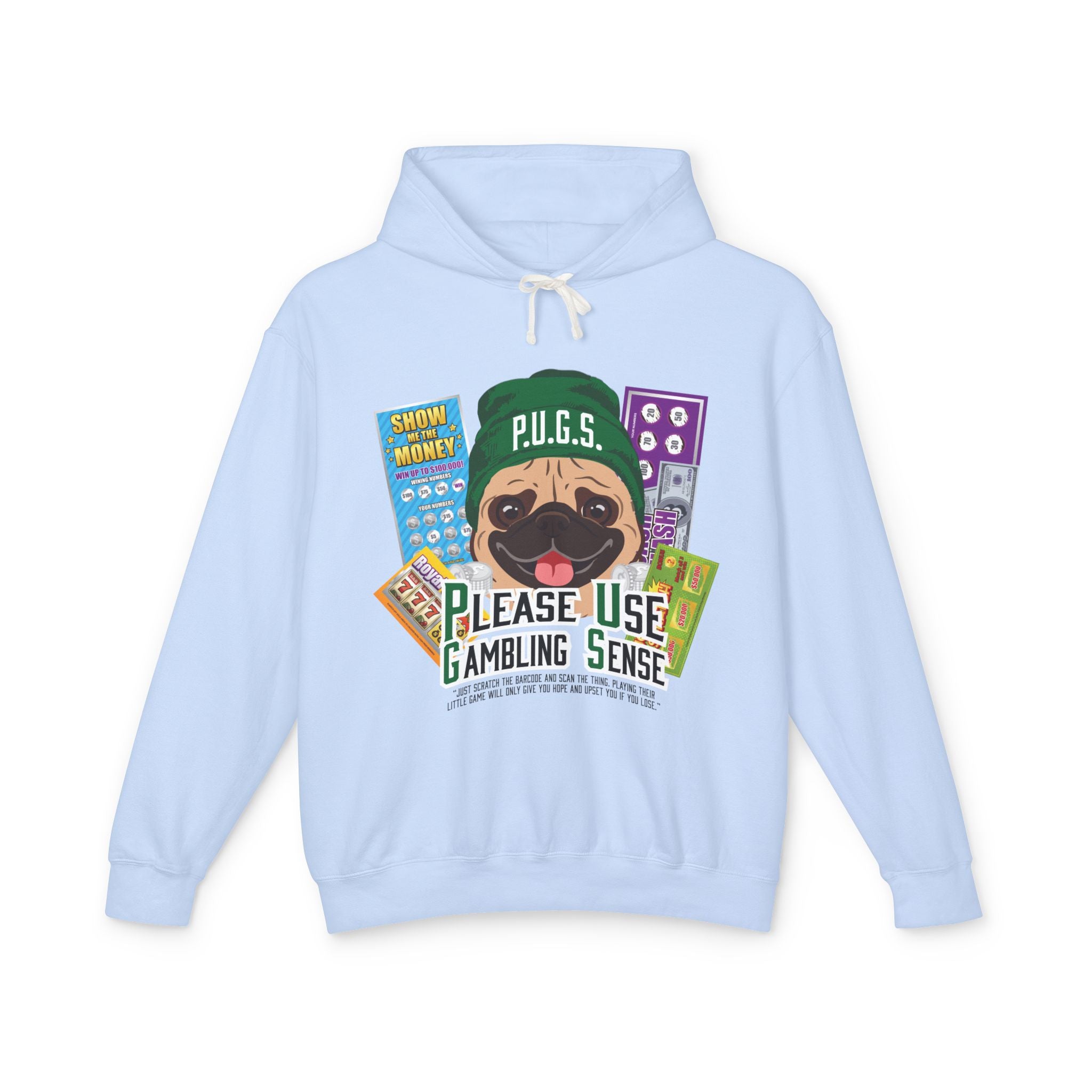 Funny scratch off lottery graphic hoodie by P.U.G.S. Apparel