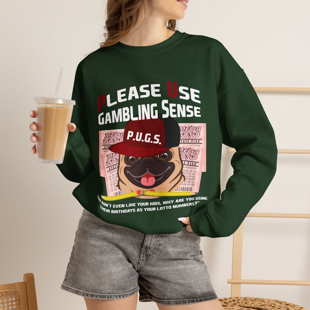 Funny Lottery Sweatshirt by P.U.G.S. Apparel