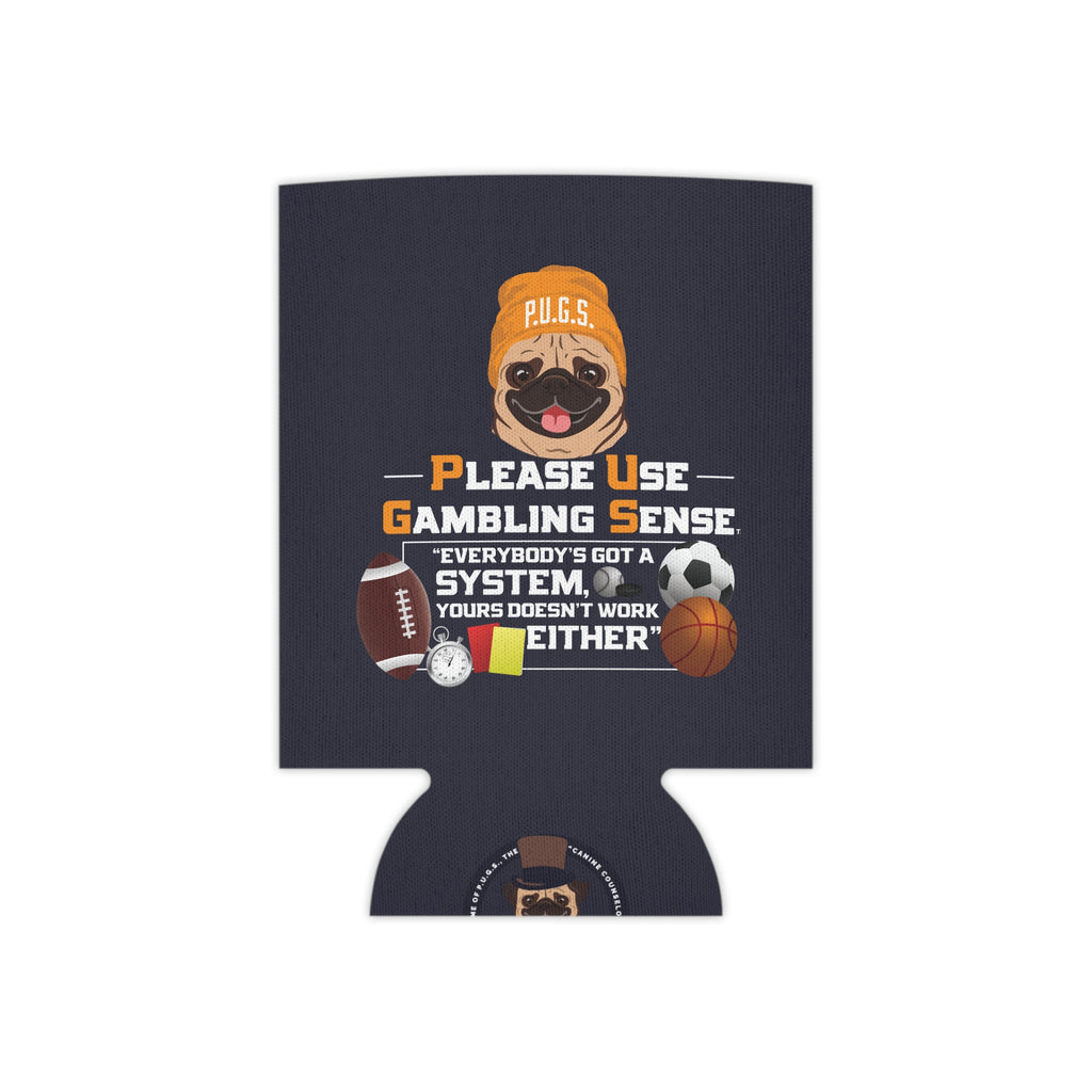 Sports Betting "System" Can Cooler by P.U.G.S. Apparel