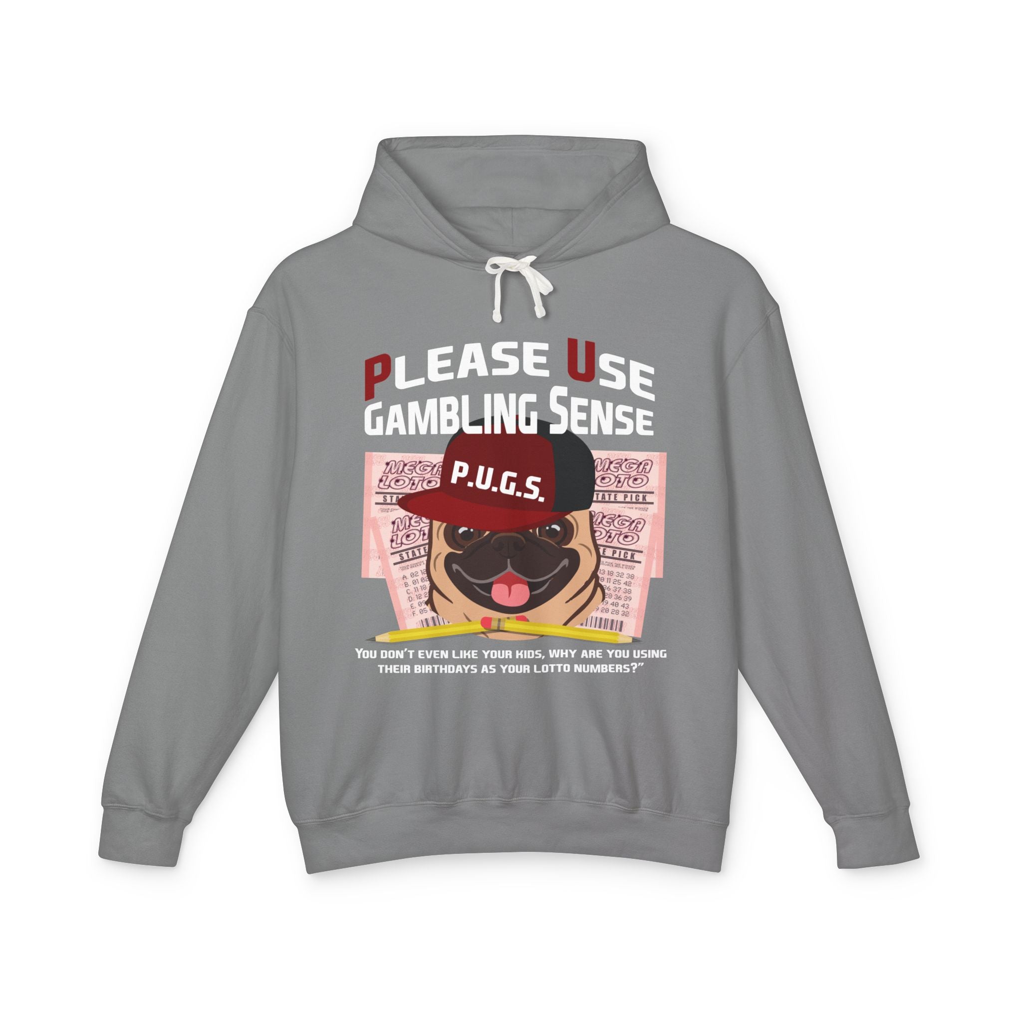 Funny lottery graphic hoodie by P.U.G.S. Apparel