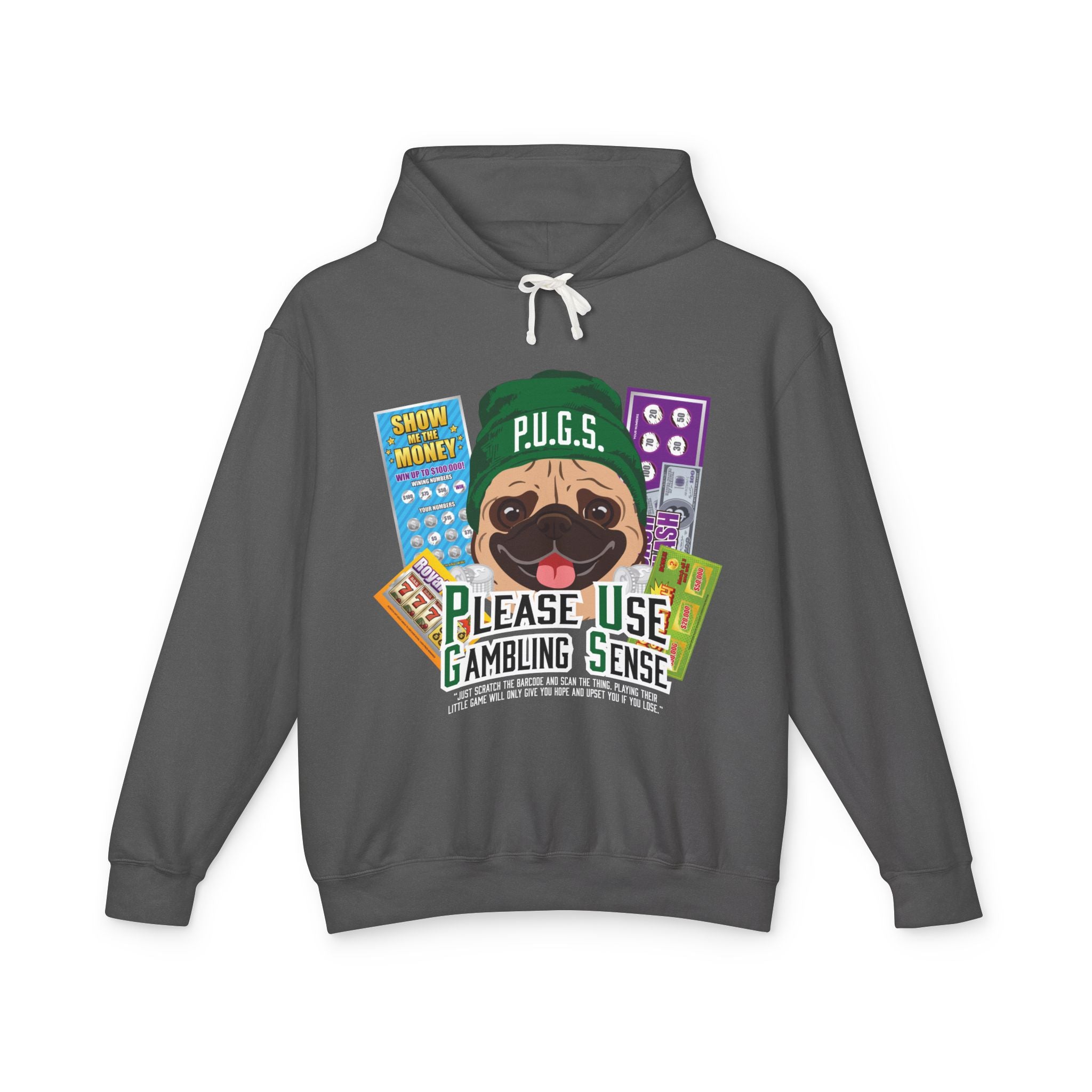 Funny scratch off lottery graphic hoodie by P.U.G.S. Apparel