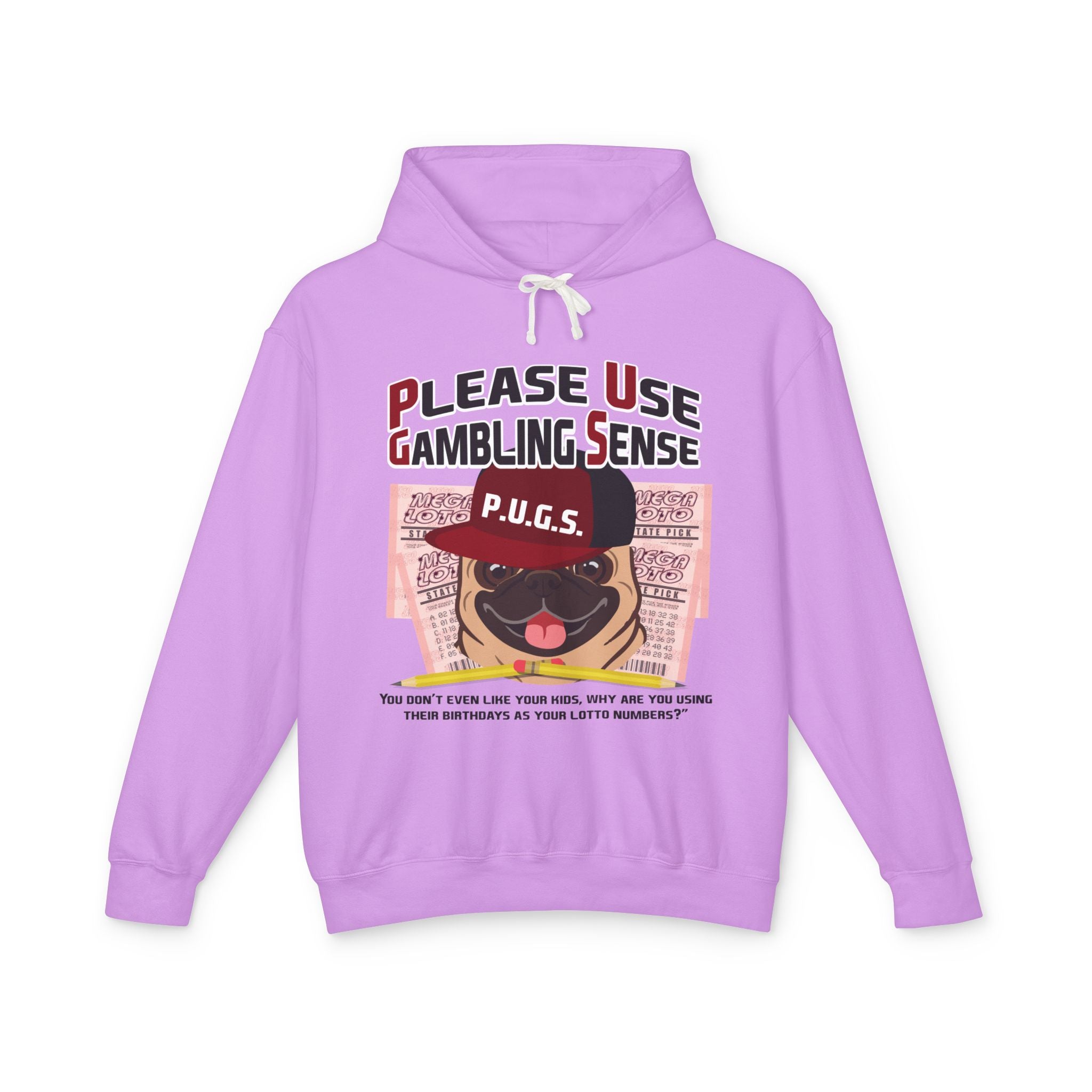 Funny lottery graphic hoodie by P.U.G.S. Apparel