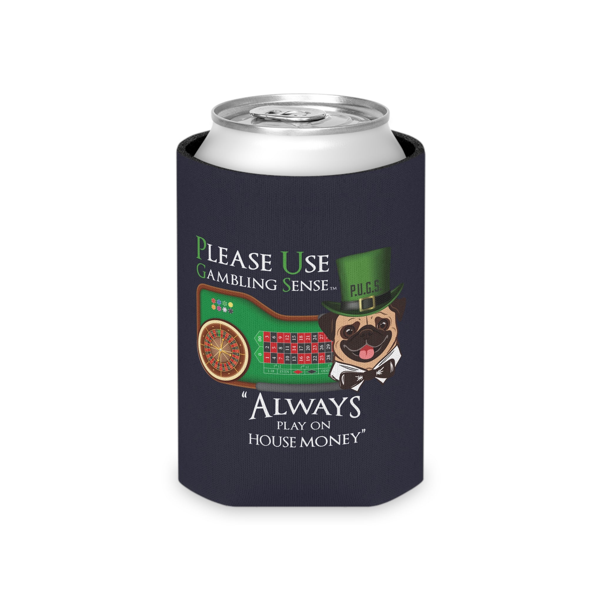 Roulette "House Money" Can Cooler by P.U.G.S. Apparel