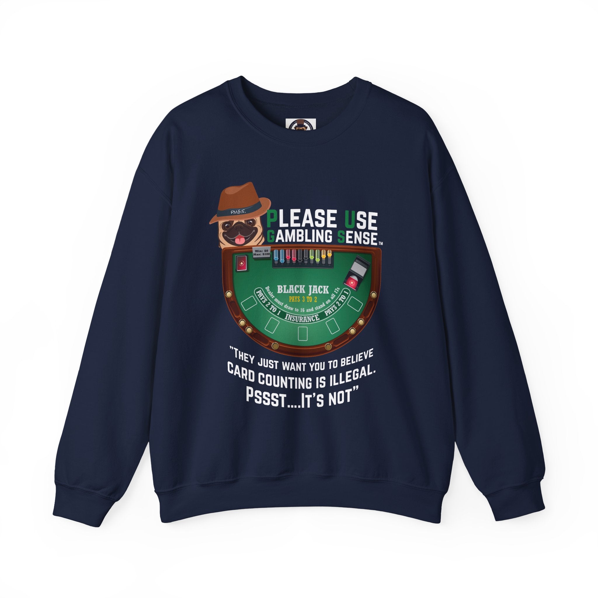 Funny blackjack Sweatshirt by P.U.G.S. Apparel