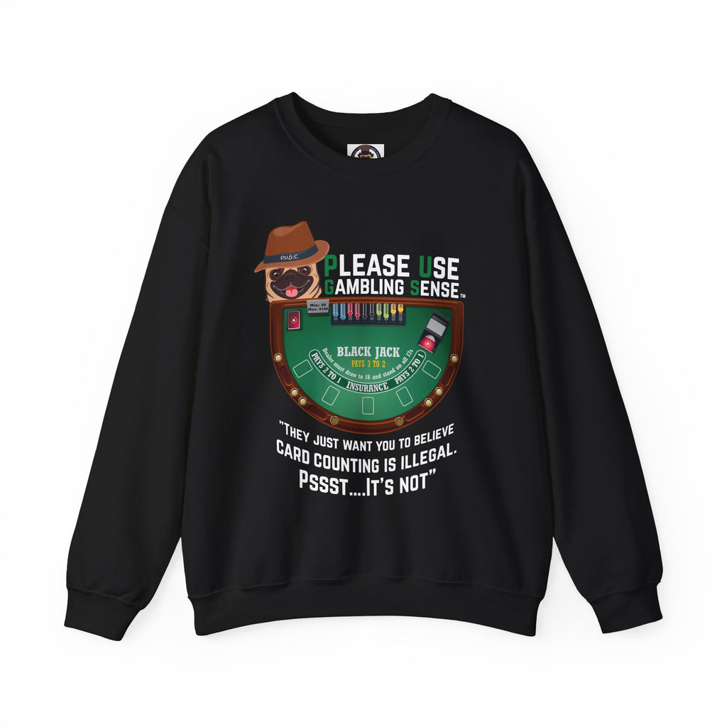 Funny blackjack Sweatshirt by P.U.G.S. Apparel
