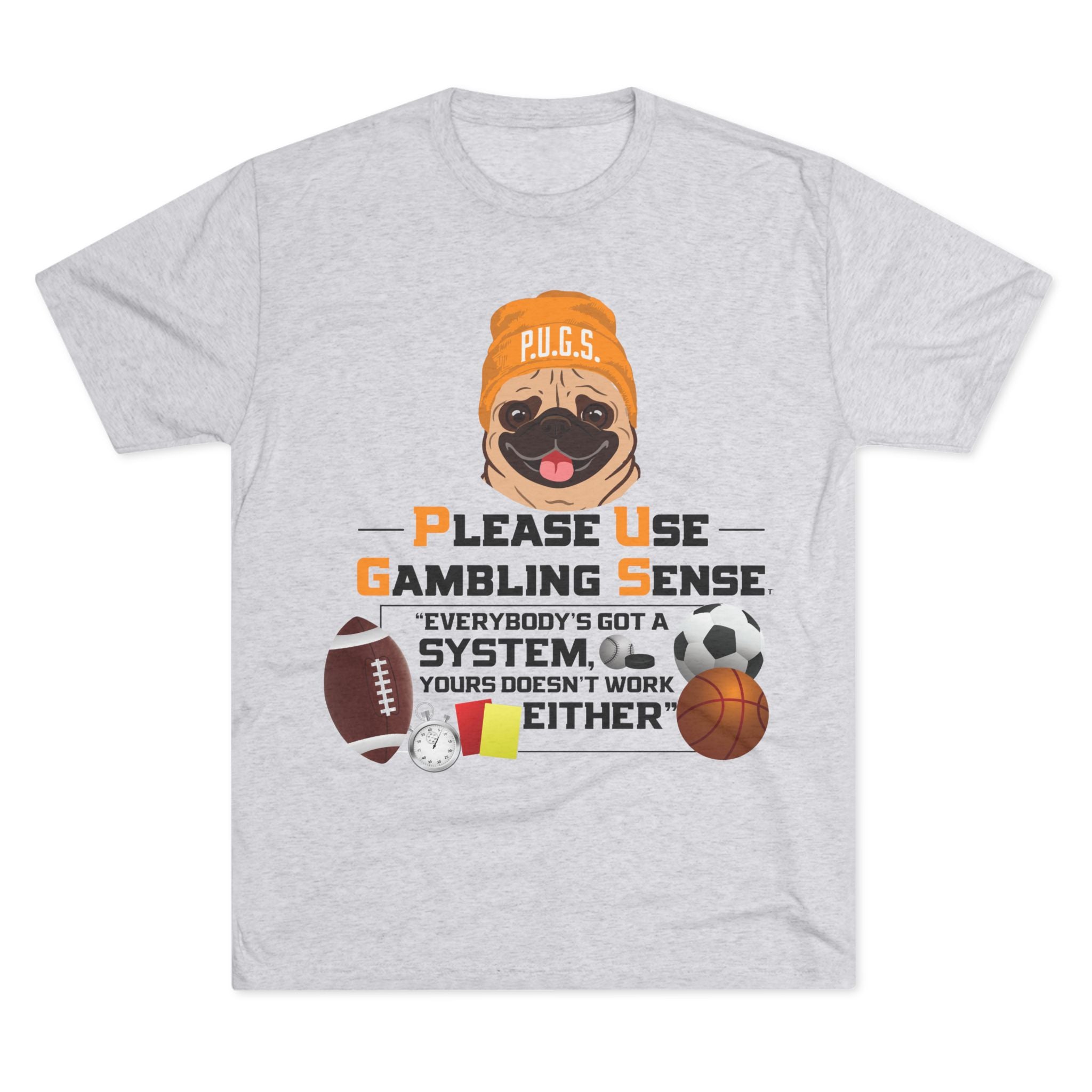 Funny sports betting graphic tee by P.U.G.S. Apparel