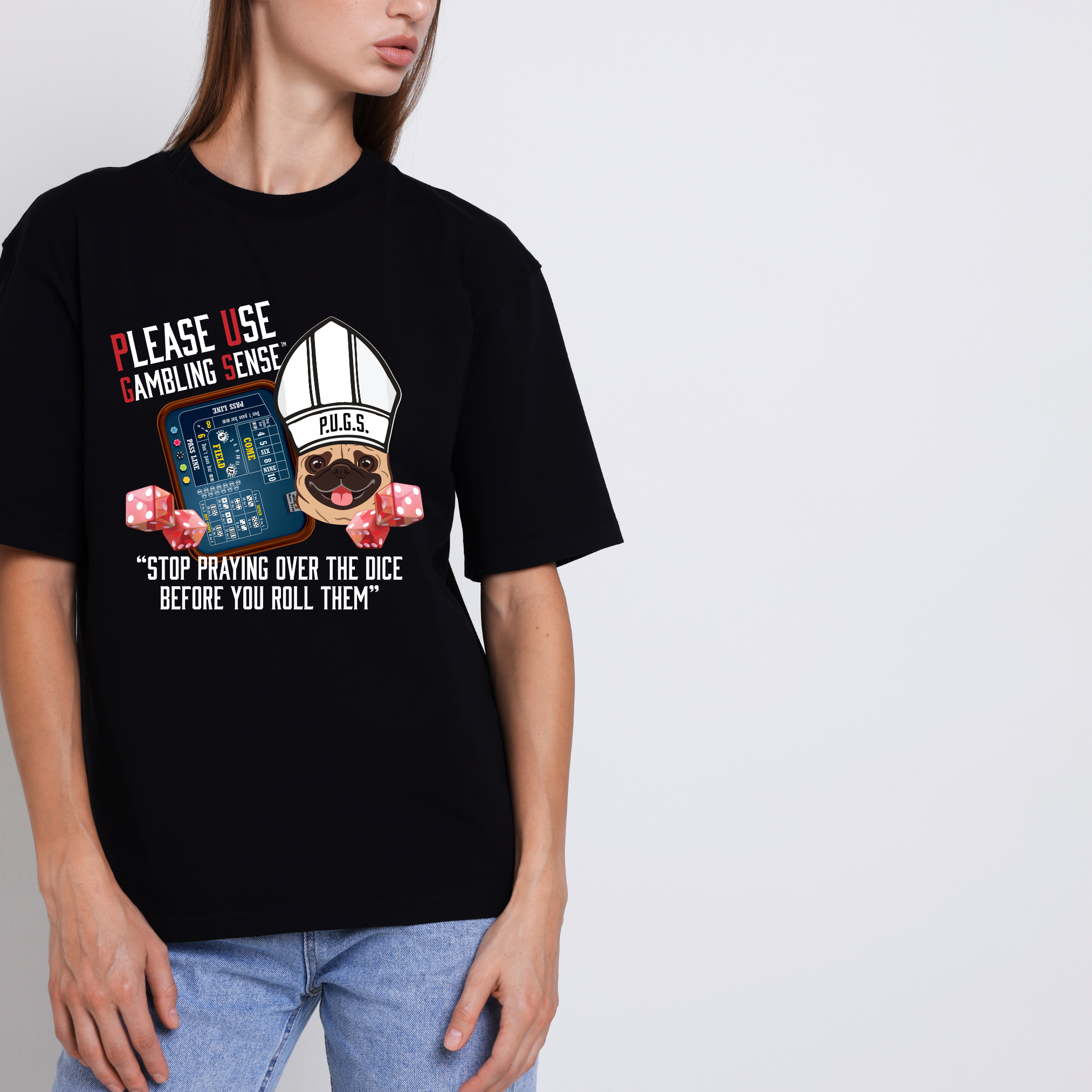 Funny graphic tee, Craps Praying Collection by P.U.G.S. Apparel