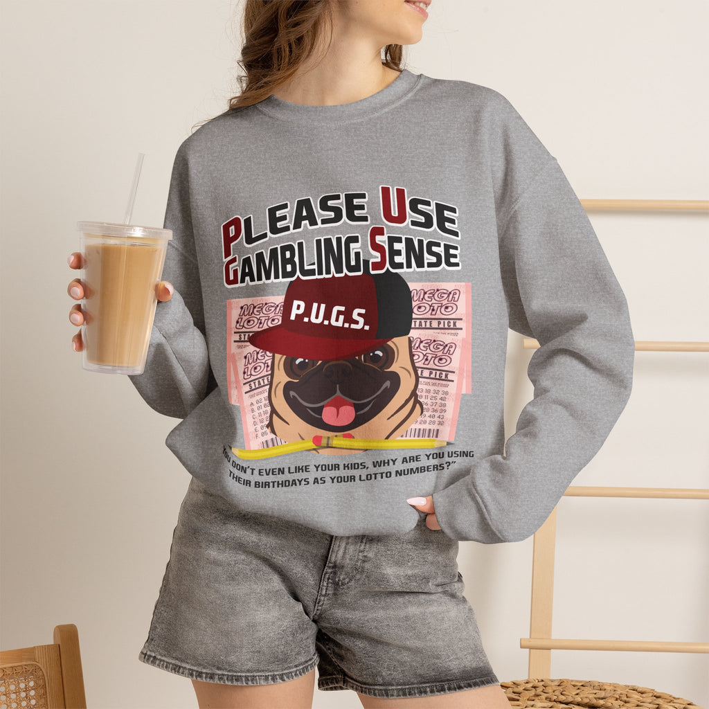Funny Lottery Sweatshirt by P.U.G.S. Apparel